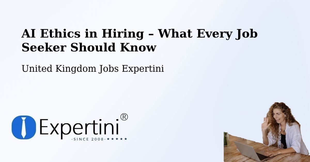 AI Ethics in Recruitment & Hiring – Nelson - Nelson, United Kingdom Jobs Expertini